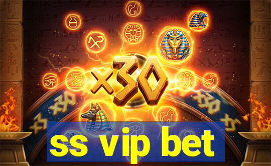 ss vip bet